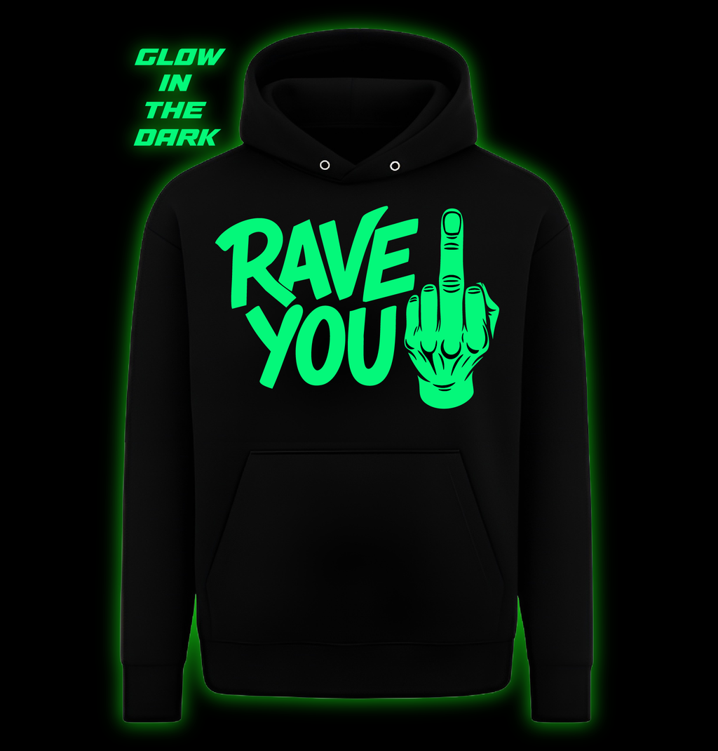 Black hoodie with green 'RAVE YOU' text and middle finger graphic, glow-in-the-dark feature.