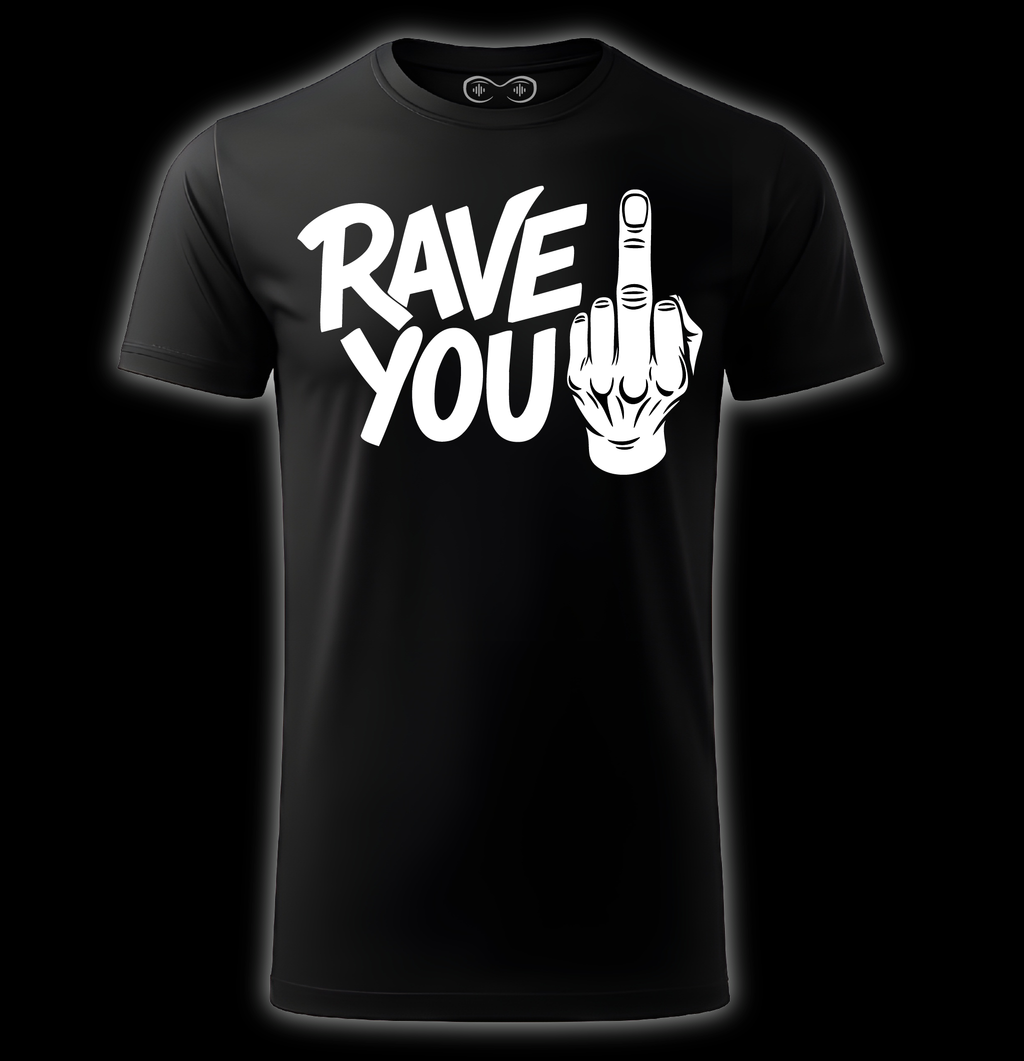 Glow in Dark RAVE YOU T-shirt