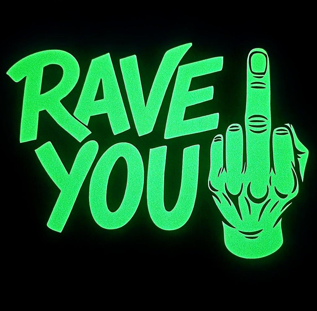 Glow in Dark RAVE YOU Hoodie